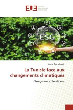 Tunisie face aux changements climatiques