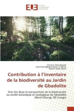 Contribution à l'inventaire de la biodiversité au Jardin de Gbadolite