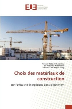 Choix des matériaux de construction