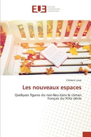 Les nouveaux espaces