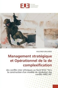 Management stratégique et Opérationnel de la de complexification