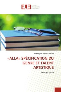 Alla Spécification Du Genre Et Talent Artistique