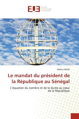 mandat du président de la République au Sénégal