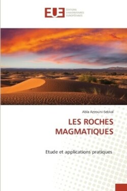 Les Roches Magmatiques