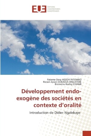 Développement endo-exogène des sociétés en contexte d'oralité