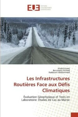 Les Infrastructures Routières Face aux Défis Climatiques