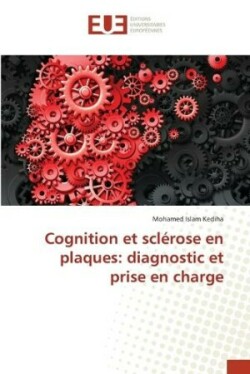 Cognition et sclérose en plaques