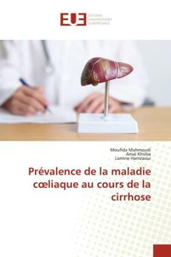 Prévalence de la maladie coeliaque au cours de la cirrhose