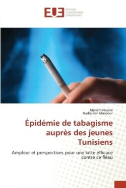 Épidémie de tabagisme auprès des jeunes Tunisiens