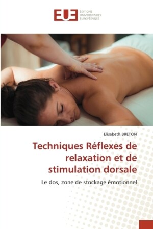 Techniques Réflexes de relaxation et de stimulation dorsale