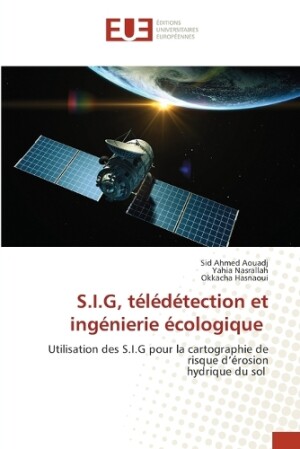 S.I.G, télédétection et ingénierie écologique