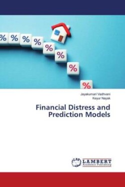 Financial Distress and Prediction Models