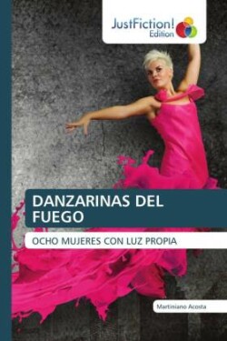 DANZARINAS DEL FUEGO