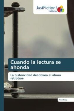 Cuando la lectura se ahonda