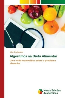 Algoritmos na Dieta Alimentar