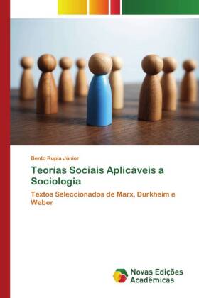 Teorias Sociais Aplic�veis a Sociologia