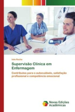 Supervisão Clínica em Enfermagem