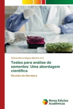 Testes para análise de sementes