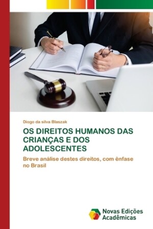 OS Direitos Humanos Das Crianças E DOS Adolescentes