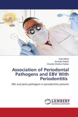 Association of Periodontal Pathogens and EBV With Periodontitis