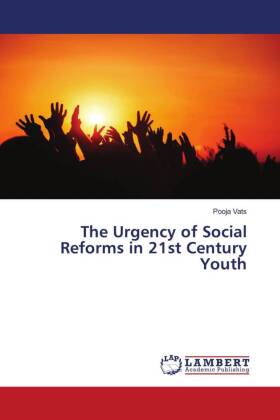 Urgency of Social Reforms in 21st Century Youth