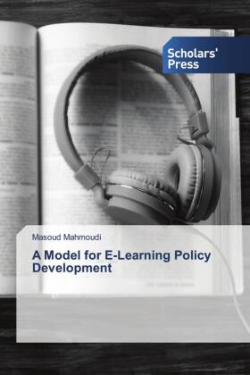 A Model for E-Learning Policy Development