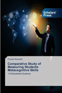 Comparative Study of Measuring Students Metacognitive Skills