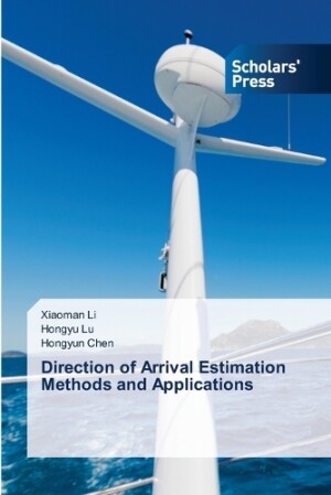 Direction of Arrival Estimation Methods and Applications