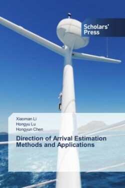 Direction of Arrival Estimation Methods and Applications