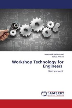 Workshop Technology for Engineers