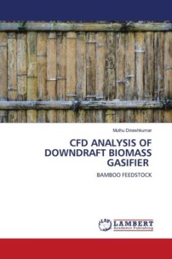 CFD ANALYSIS OF DOWNDRAFT BIOMASS GASIFIER