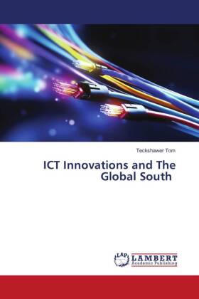 ICT Innovations and The Global South