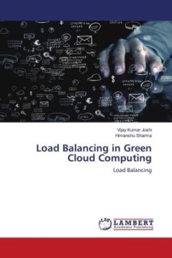 Load Balancing in Green Cloud Computing