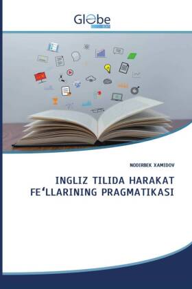 INGLIZ TILIDA HARAKAT FE LLARINING PRAGMATIKASI