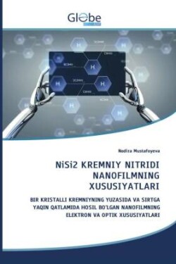 NiSi2 KREMNIY NITRIDI NANOFILMNING XUSUSIYATLARI