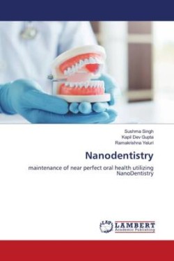 Nanodentistry