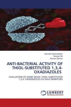 ANTI-BACTERIAL ACTIVITY OF THIOL-SUBSTITUTED 1,3,4- OXADIAZOLES