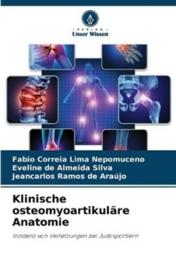 Klinische osteomyoartikuläre Anatomie