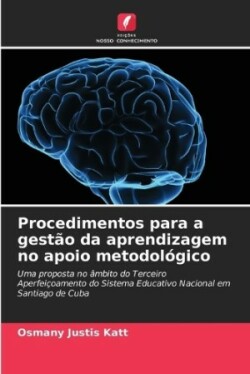 Procedimentos para a gestão da aprendizagem no apoio metodológico