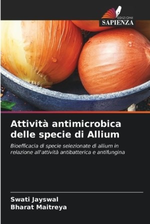 Attività antimicrobica delle specie di Allium