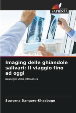 Imaging delle ghiandole salivari