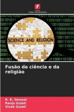 Fusão da ciência e da religião