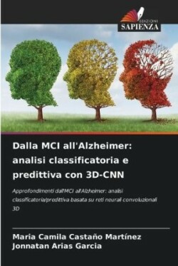 Dalla MCI all'Alzheimer