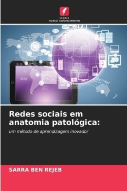 Redes sociais em anatomia patológica