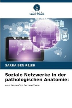 Soziale Netzwerke in der pathologischen Anatomie