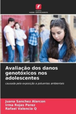 Avaliação dos danos genotóxicos nos adolescentes