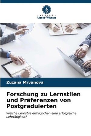 Forschung zu Lernstilen und Präferenzen von Postgraduierten