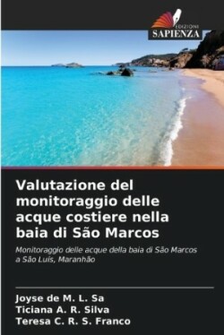 Valutazione del monitoraggio delle acque costiere nella baia di São Marcos