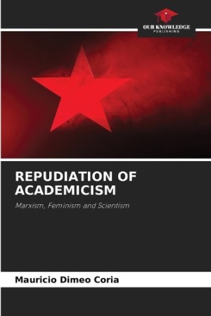 Repudiation of Academicism