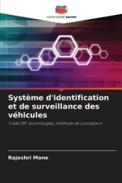 Système d'identification et de surveillance des véhicules